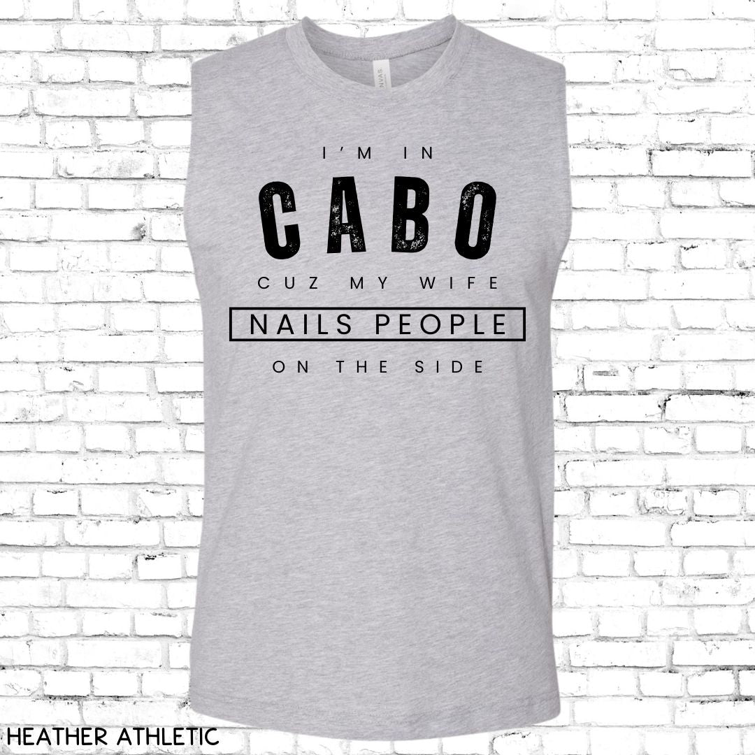 Cabo - Wife Nails People - Unisex Muscle Tank