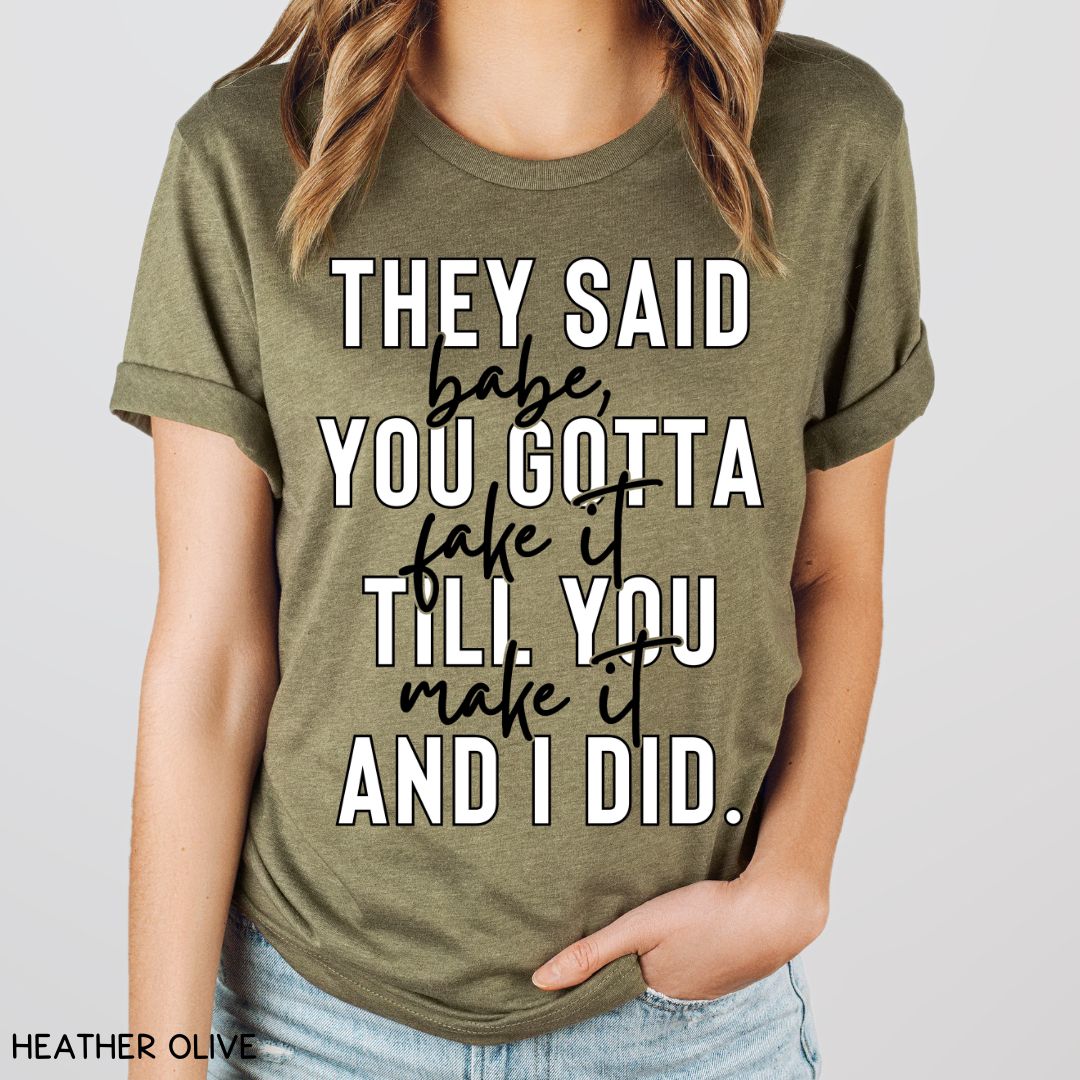 Swiftie - Fake It Til You Make It - Unisex Adult Tee