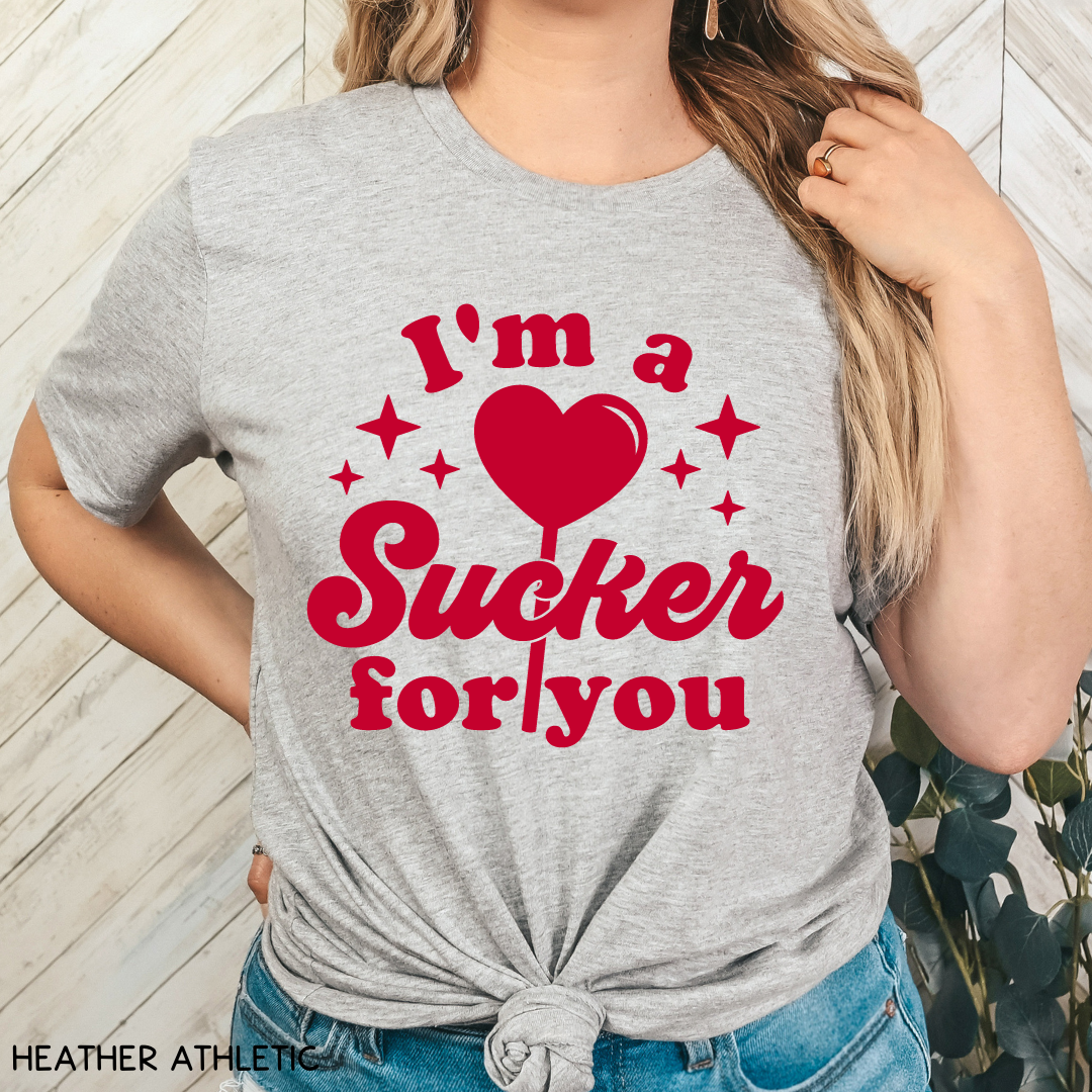 Valentines - I'm a Sucker for You - Unisex Adult Tee