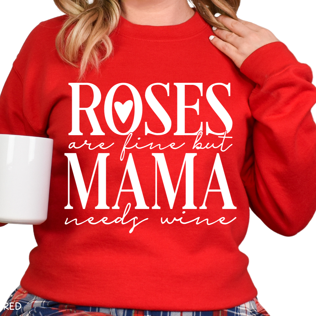 Valentines - Mama Needs Wine - Adult Unisex Sweatshirt