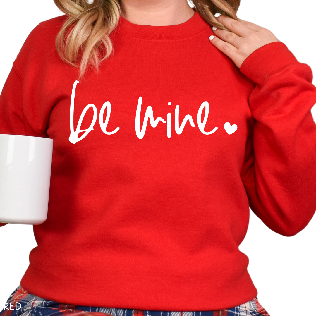 Valentines - Be Mine - Adult Unisex Sweatshirt