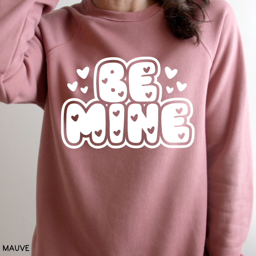Valentines - Be Mine- Adult Unisex Sweatshirt