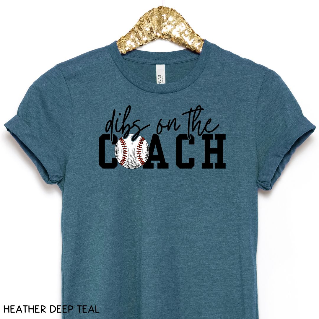 Baseball - Dibs on the Coach - Unisex Adult Tee