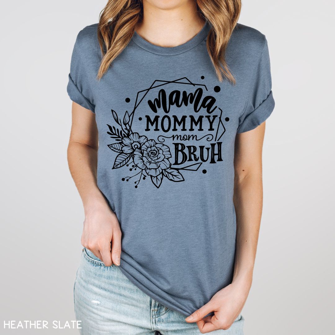 Mama Bruh Floral - Unisex Adult Tee