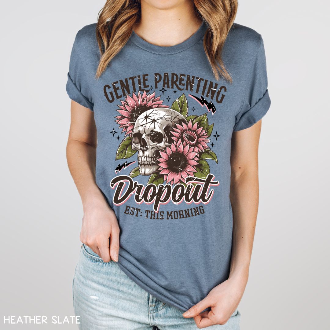 Gentle Parenting Dropout - Unisex Adult Tee