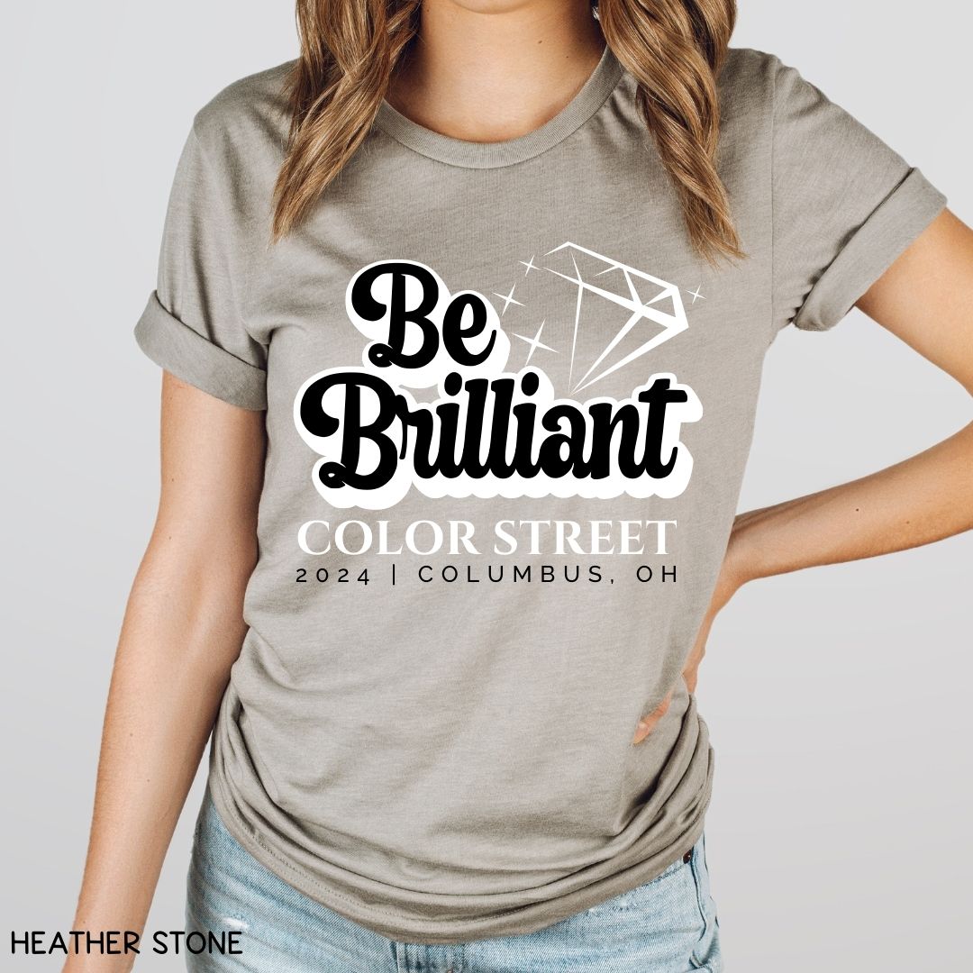 Be Brilliant 3 - Unisex Adult Tee