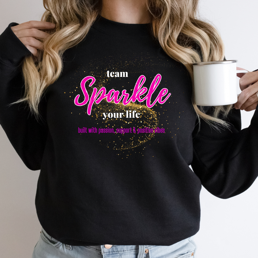 Team Sparkle Your Life - Gold Logo - Sweatshirt