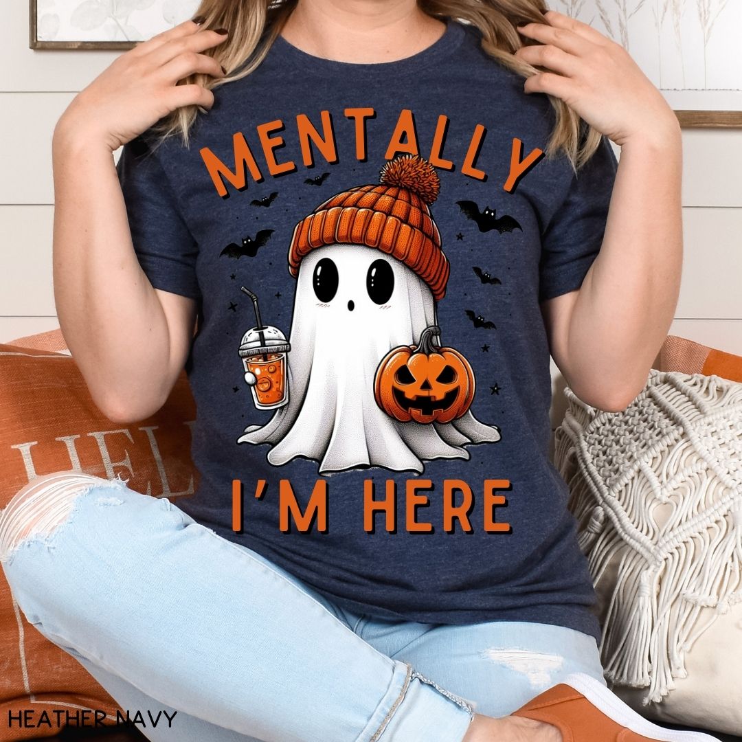 Fall - Mentally I'm Here - Unisex Adult Tee