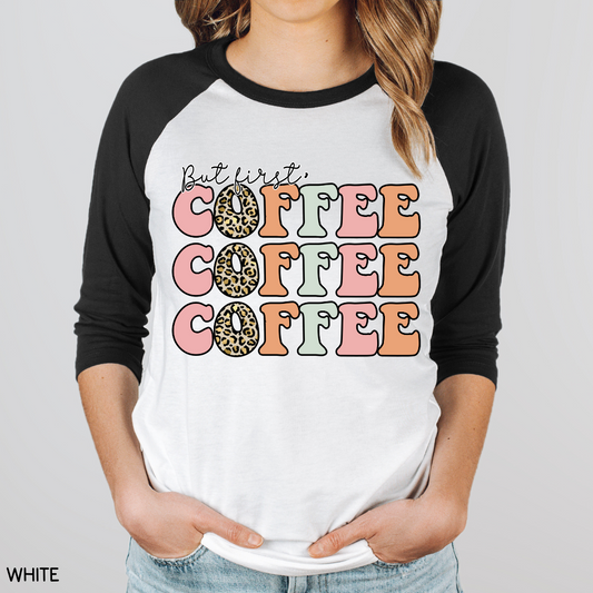 But First Coffee - Adult Unisex Tee