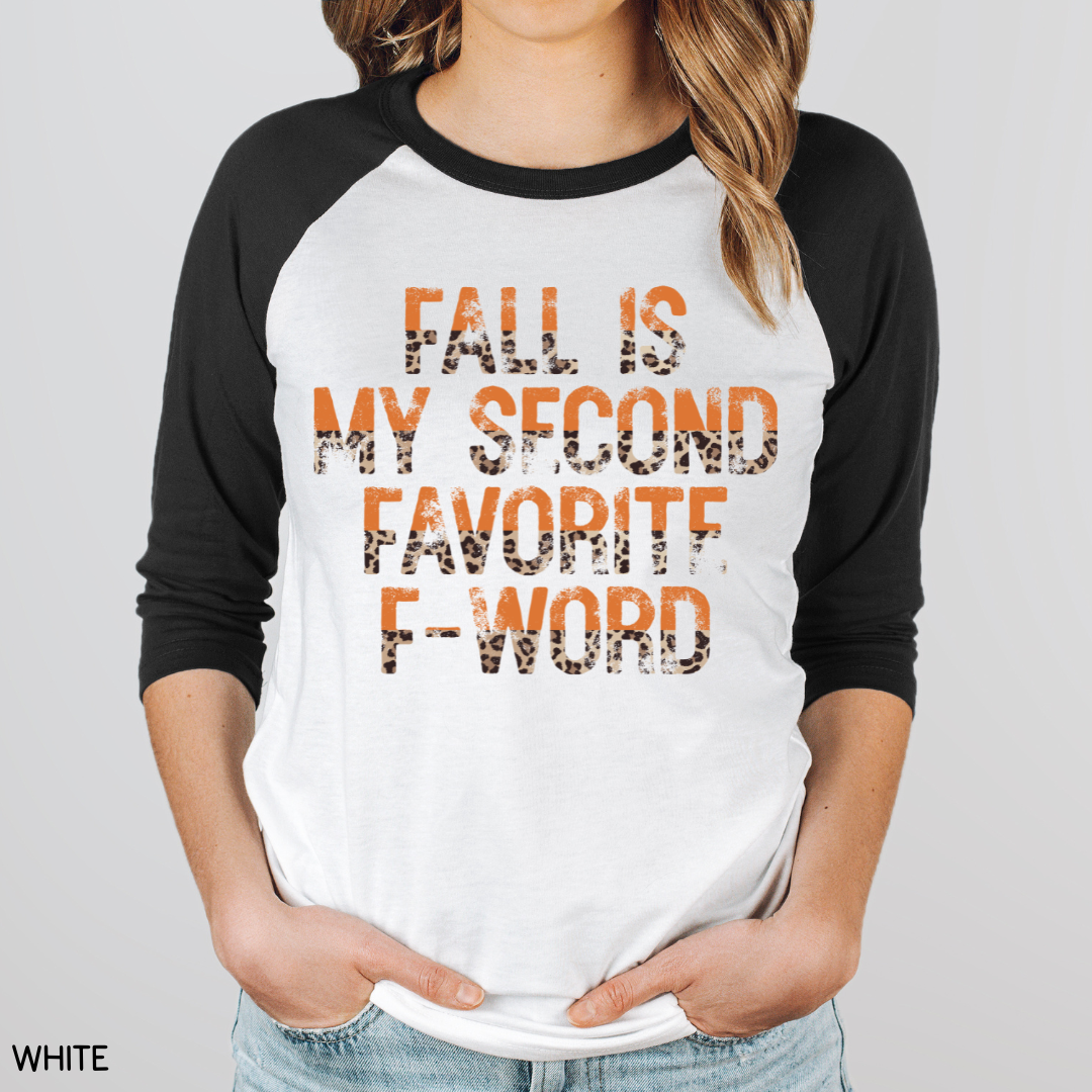 Fall - Fall My Second Favorite F-Word - Unisex Adult Tee