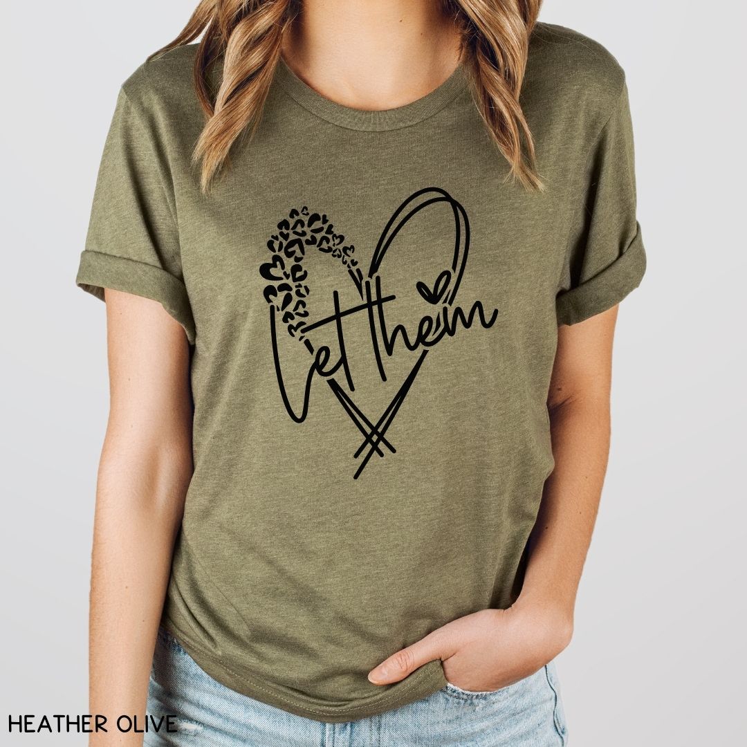 Let Them - Unisex Adult Tee