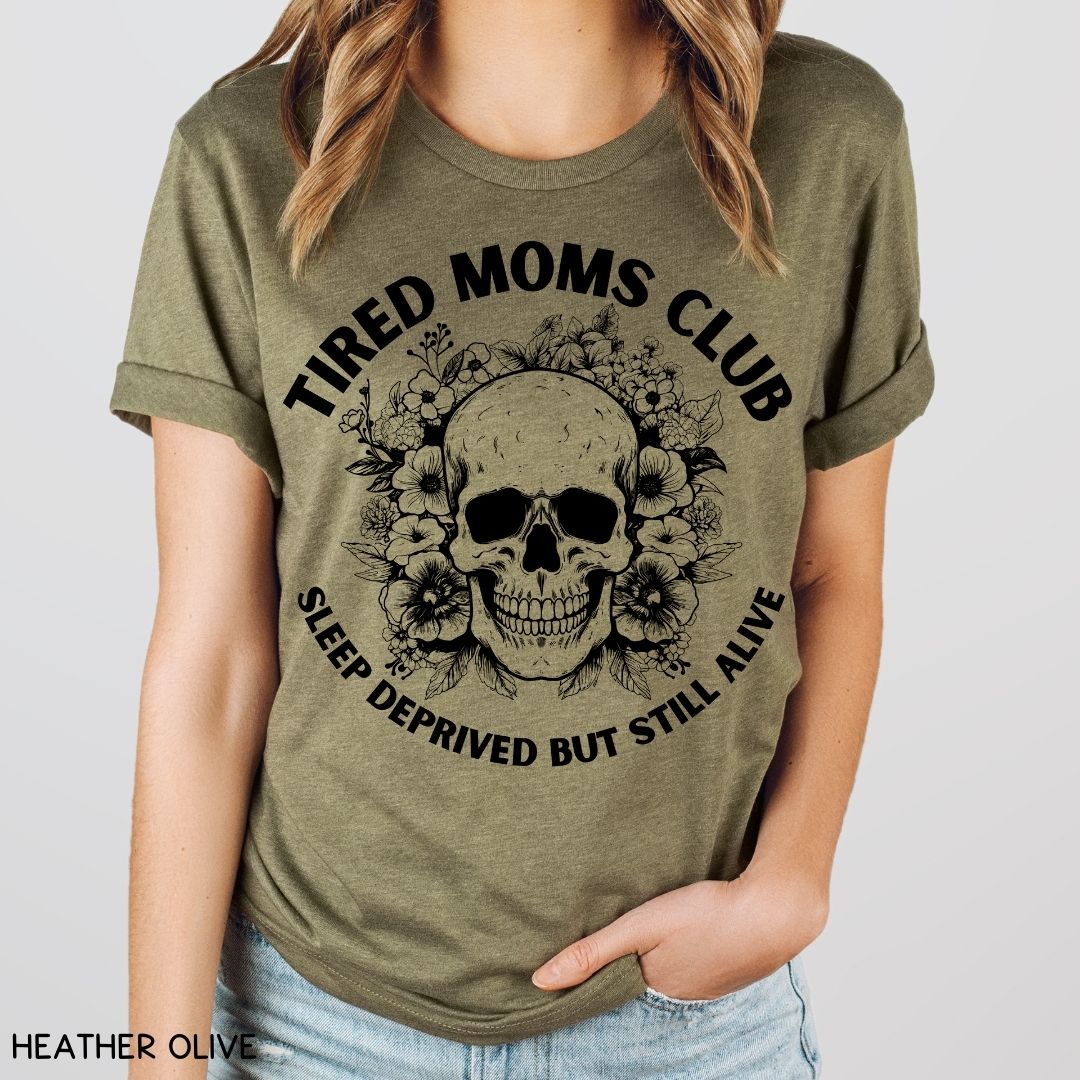 Tired Moms Club - Unisex Adult Tee