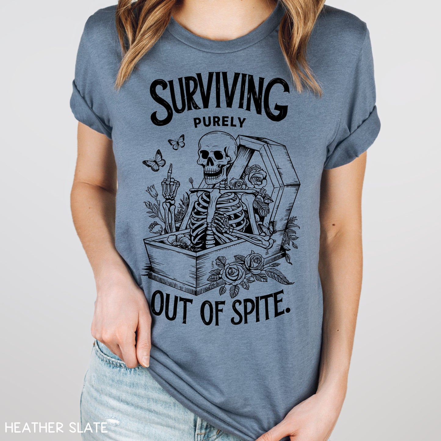 Surviving Purely Out Of Spite - Unisex Adult Tee