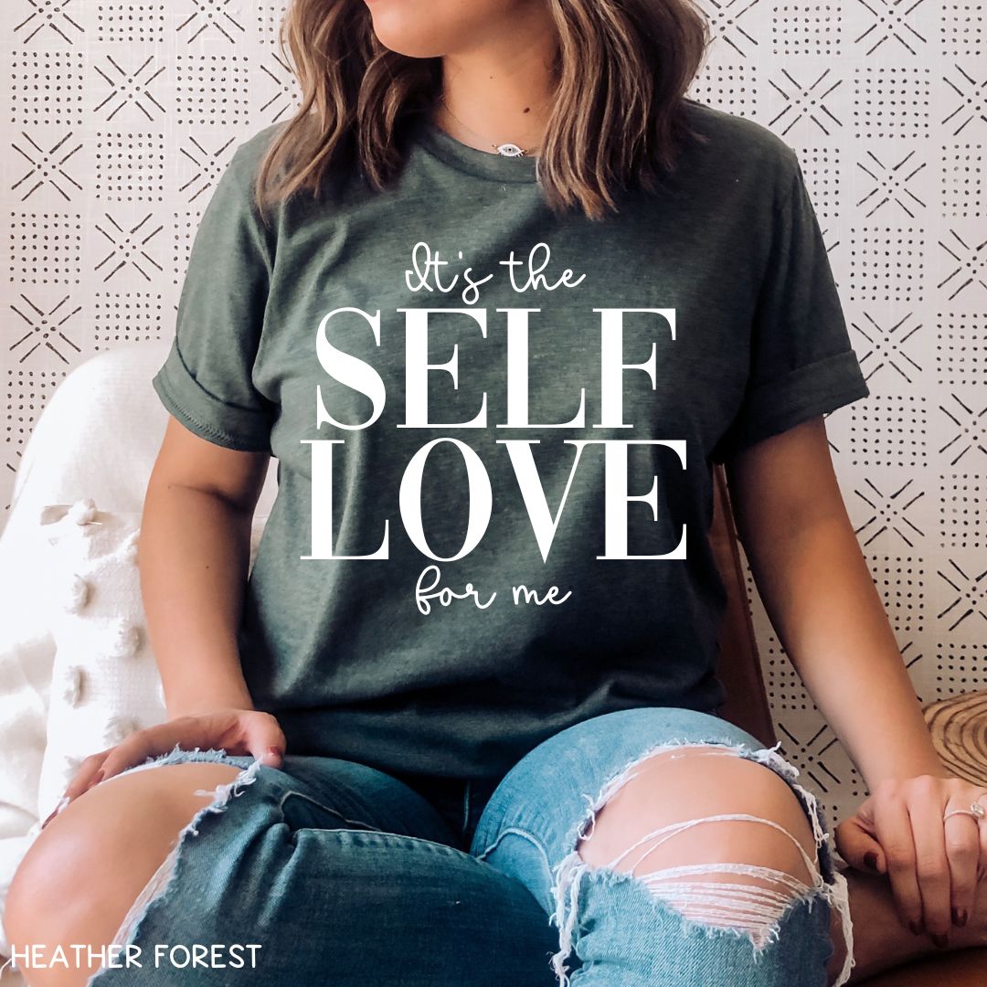 It's the Self Love For Me - Unisex Adult Tee