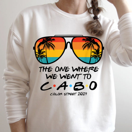 Cabo - Friends - Unisex Adult Sweatshirt