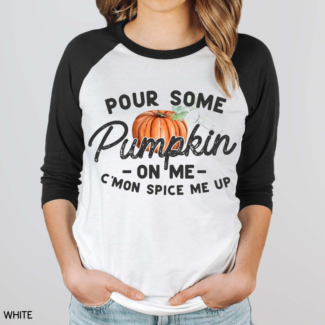 Fall - Adult Tee - Pour Some Pumpkin on Me