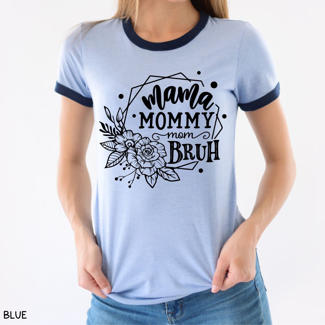 Mama Bruh Floral - Unisex Adult Tee