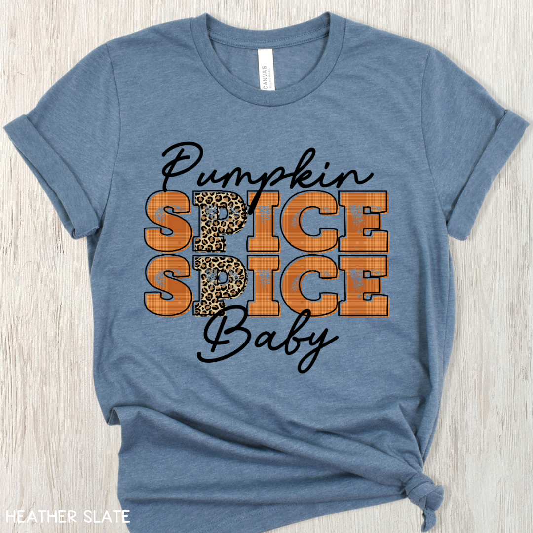 Fall - Adult Tee - Pumpkin Spice Spice Baby