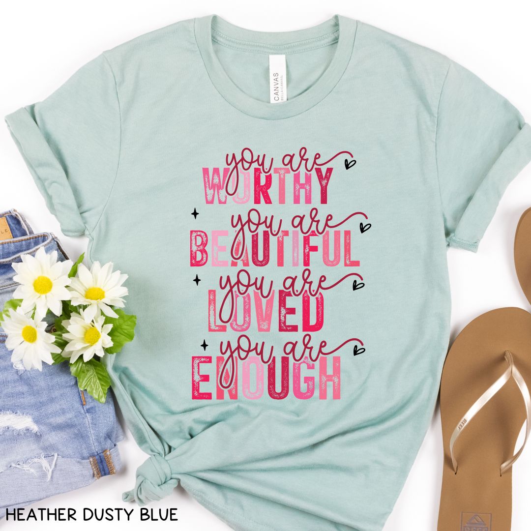 You Are Enough - Unisex Adult Tee