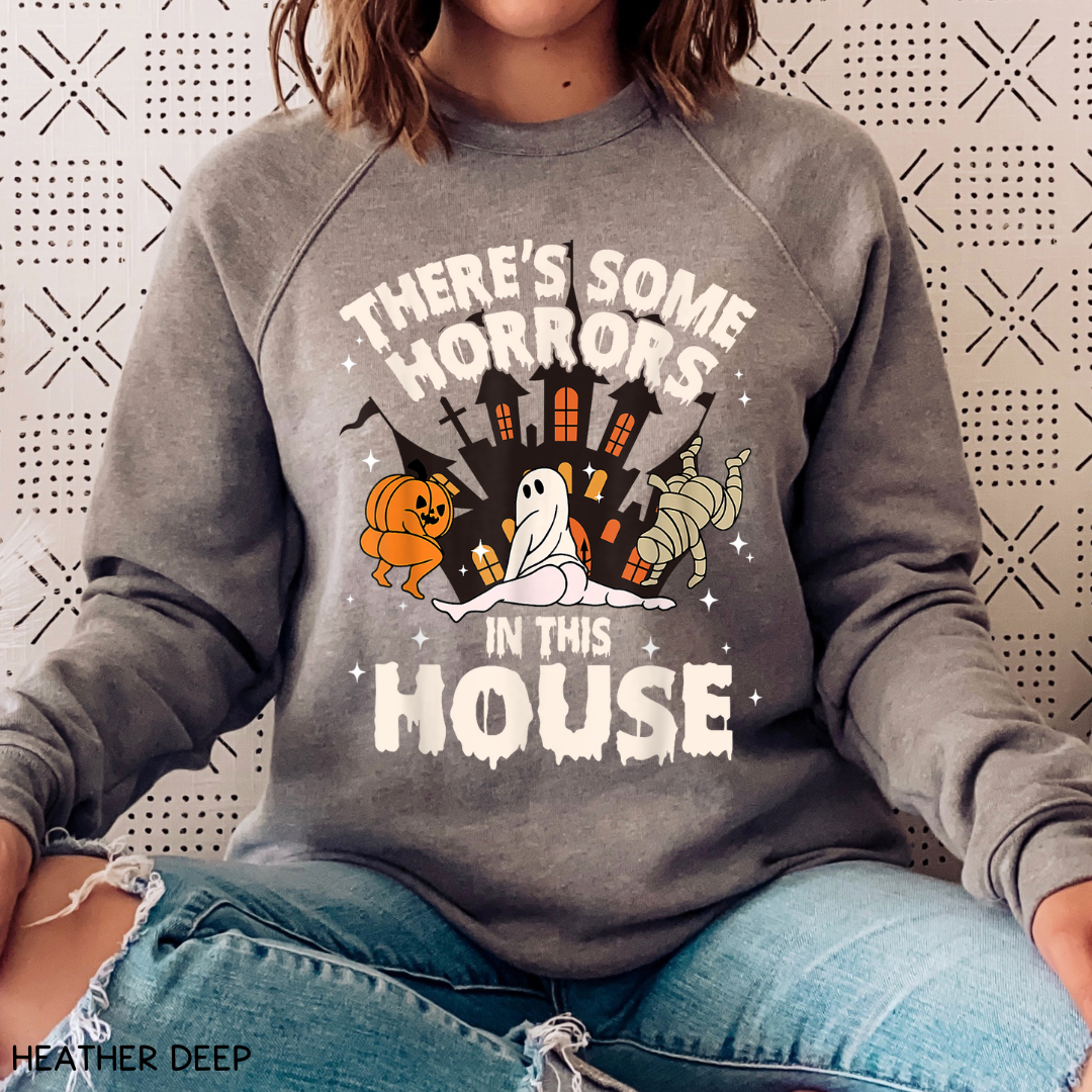 Halloween - Sweatshirt - There's Some Horrors in This House