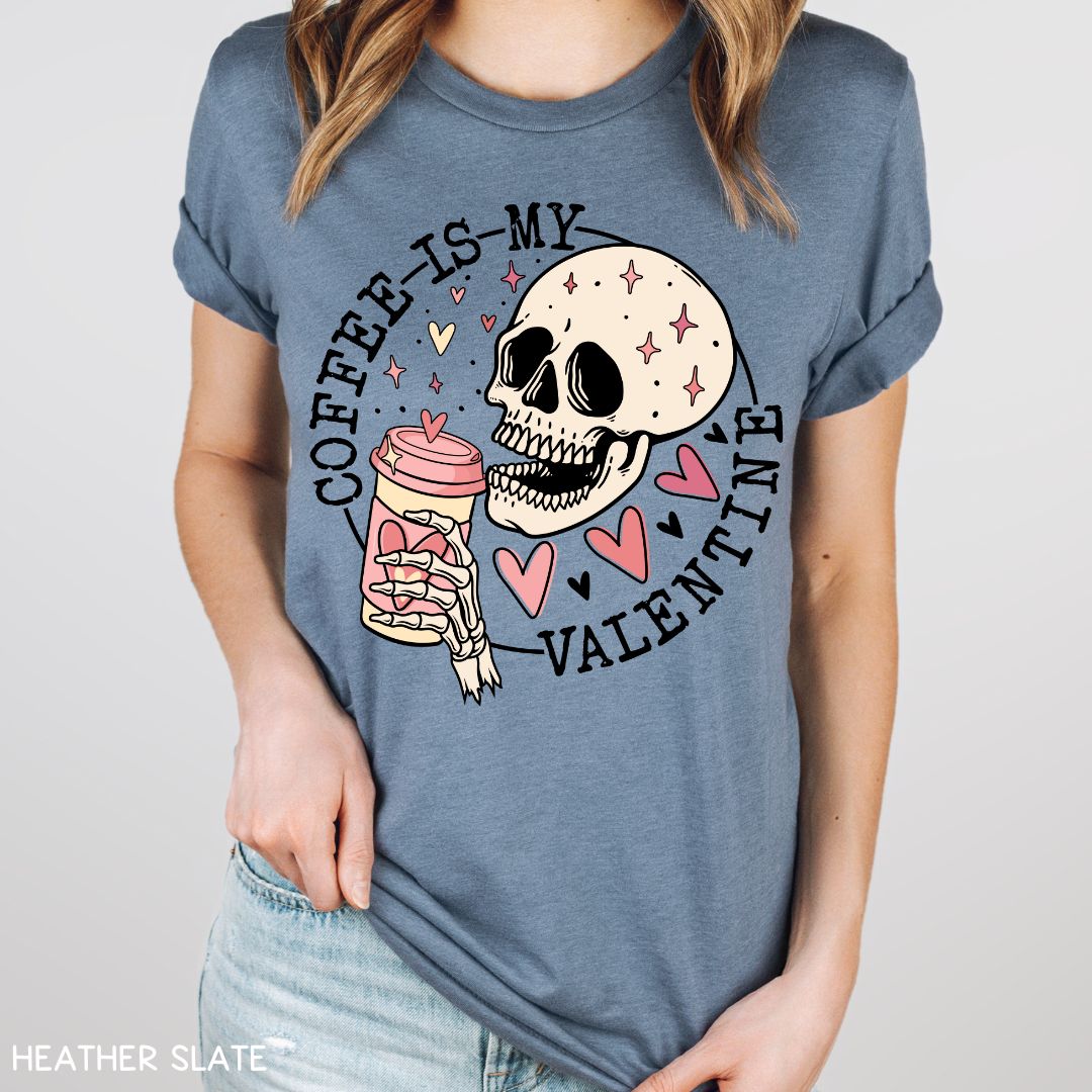 Valentines - Coffee is my Valentine - Unisex Adult Tee