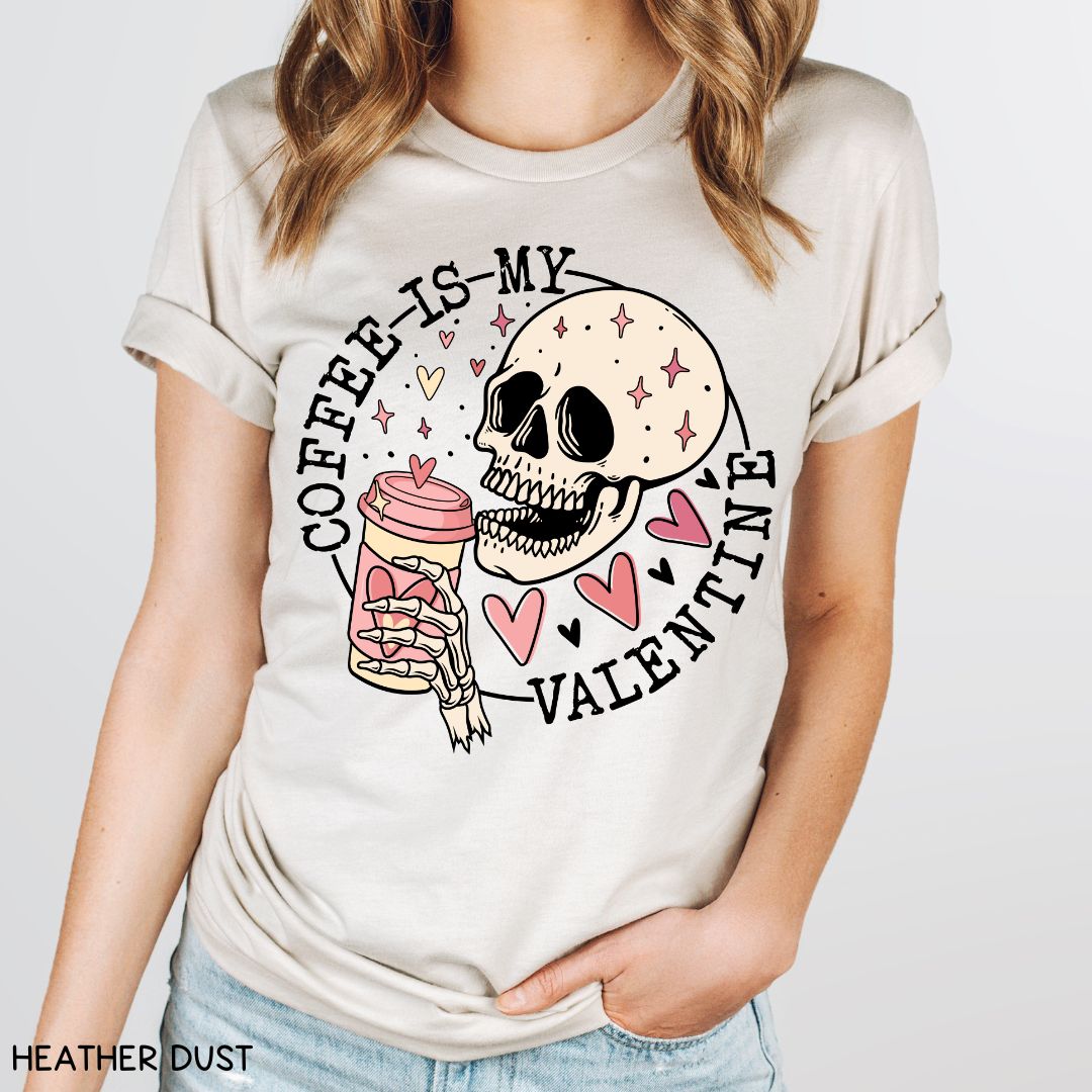 Valentines - Coffee is my Valentine - Unisex Adult Tee