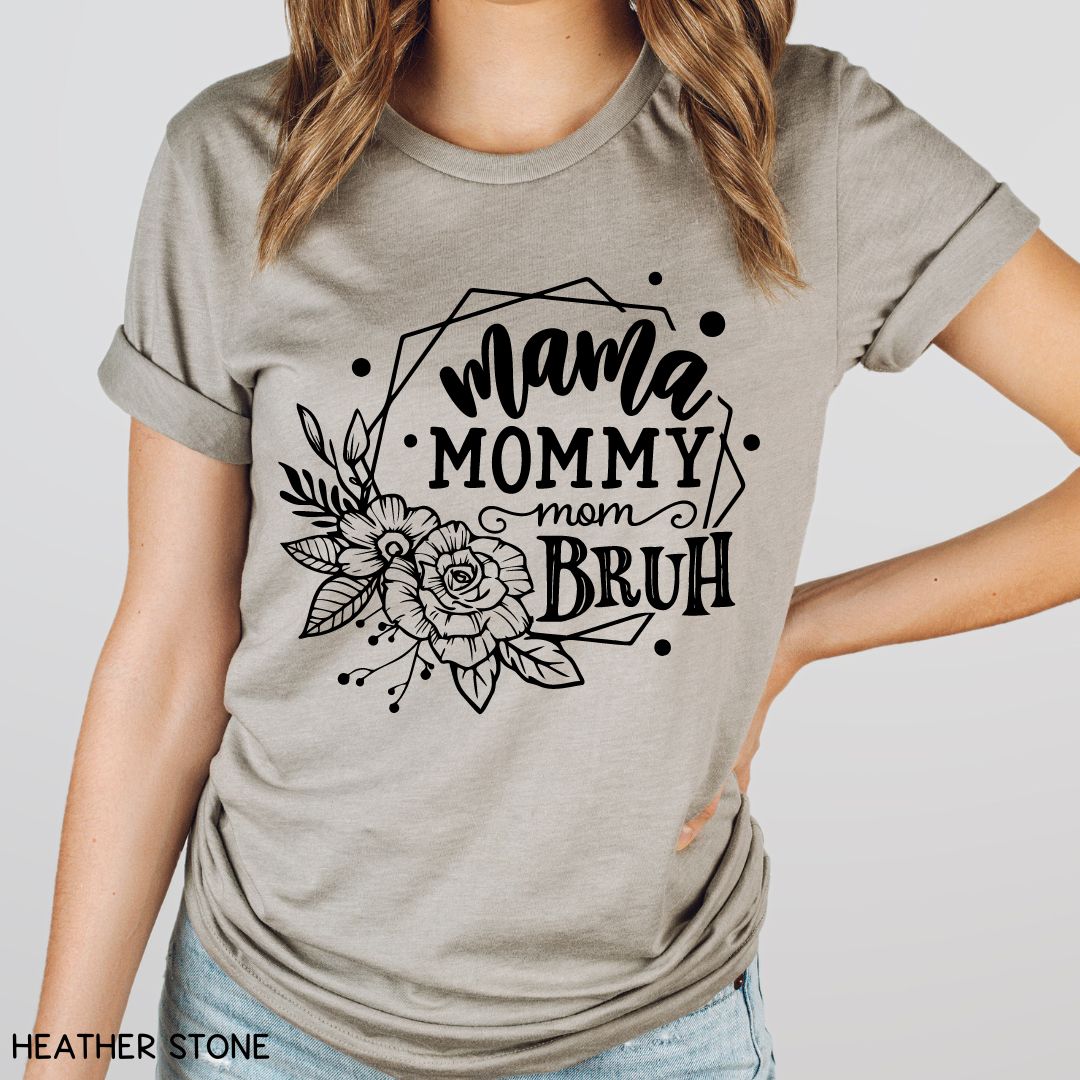 Mama Bruh Floral - Unisex Adult Tee