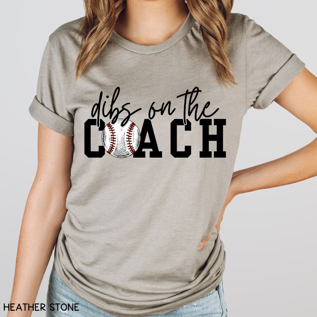 Baseball - Dibs on the Coach - Unisex Adult Tee