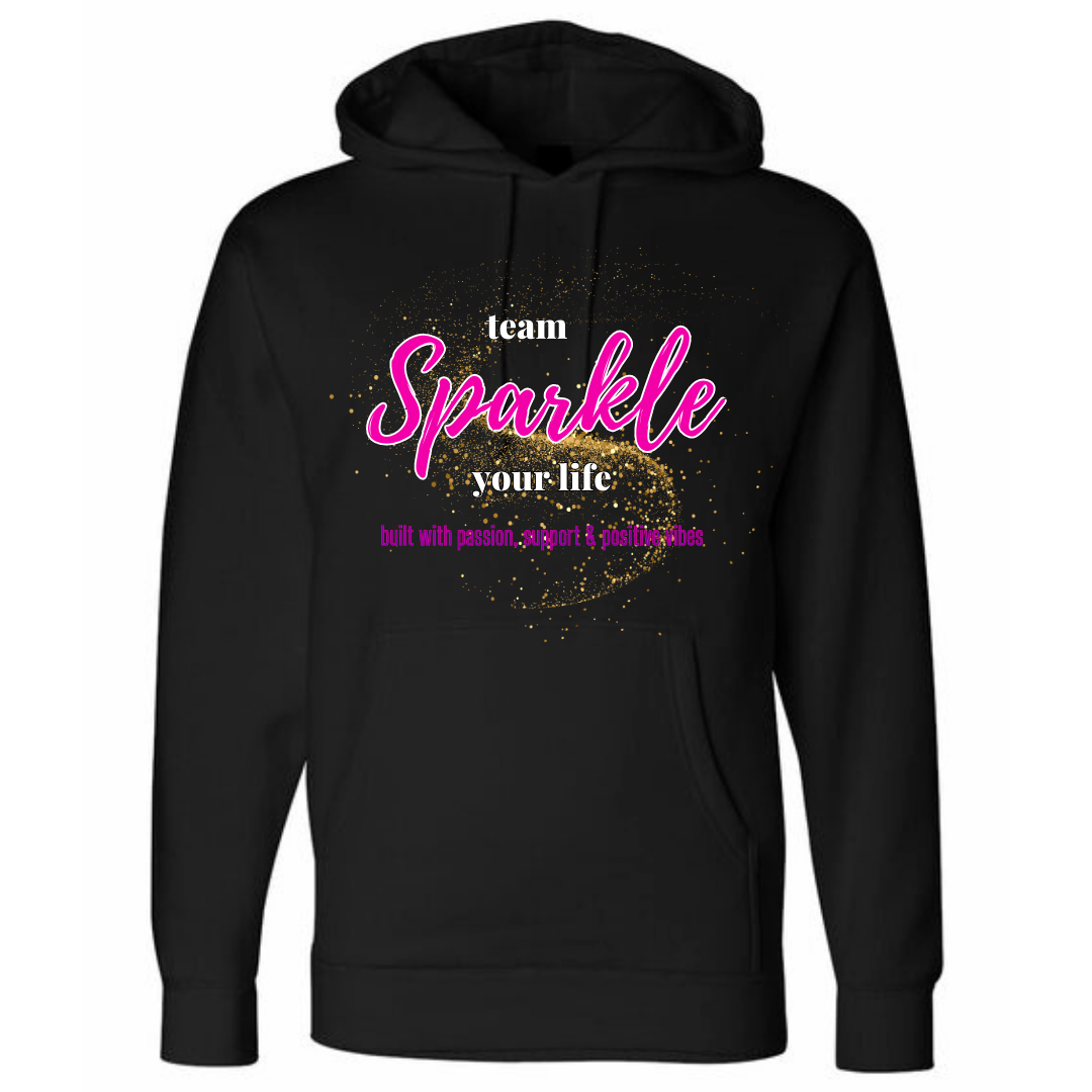 Team Sparkle Your Life - Gold Logo - Hoodie