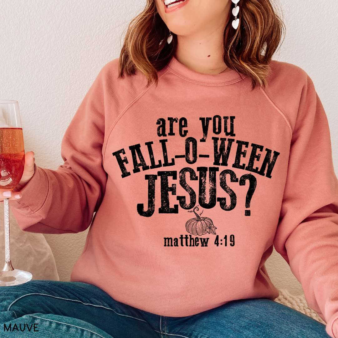 Halloween - Sweatshirt - Are You Fall-O-Ween Jesus?