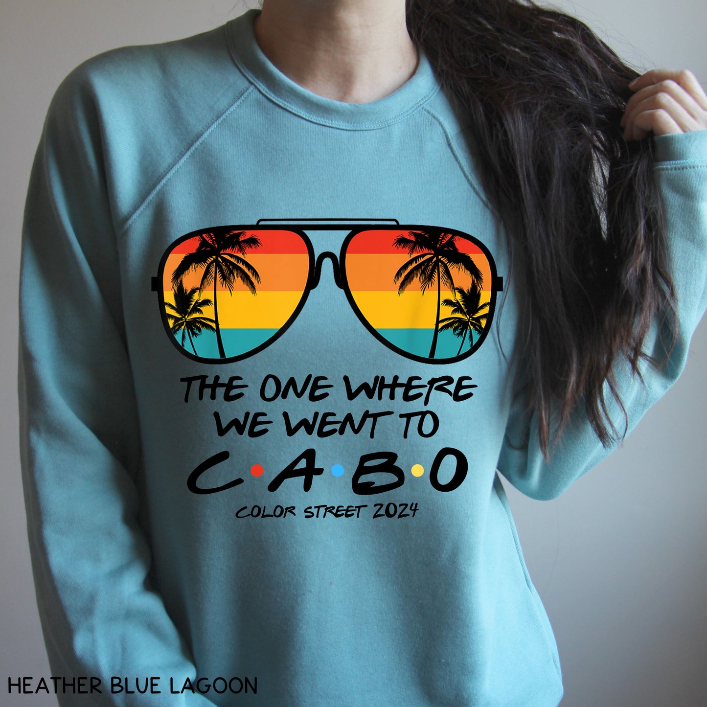 Cabo - Friends - Unisex Adult Sweatshirt