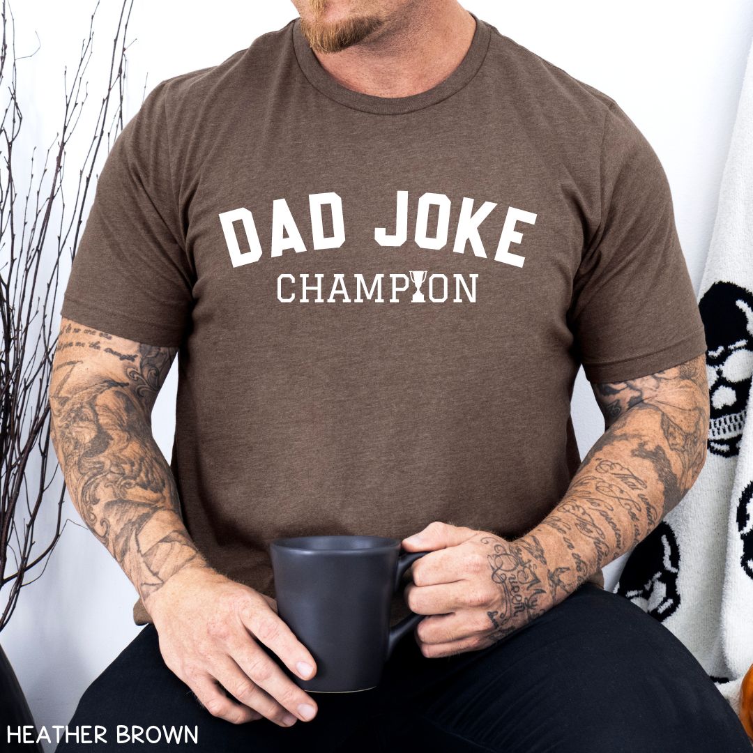 Dad Joke Champion - Unisex Adult Tee