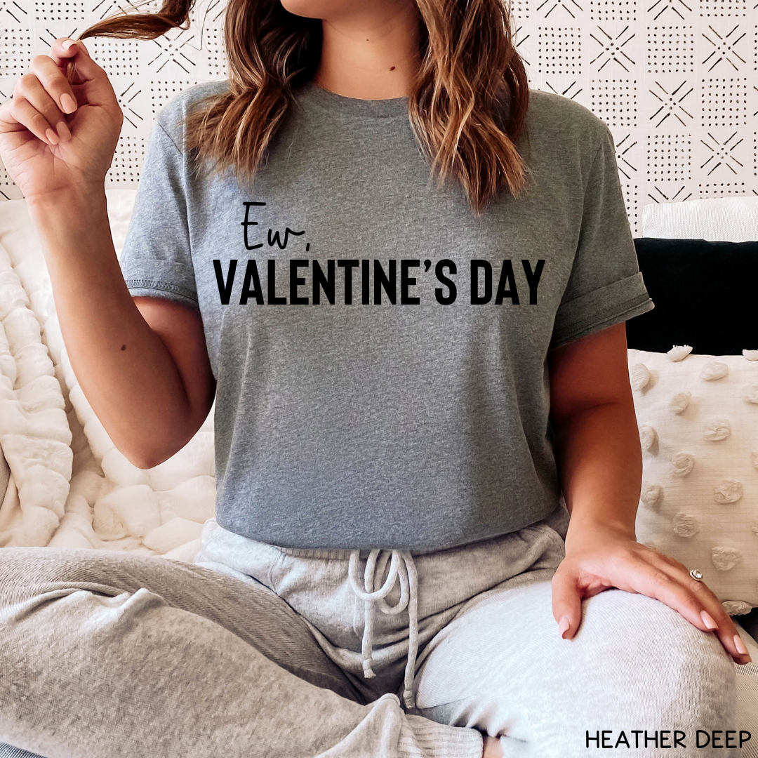 Valentines - Ew Valentine's Day - Unisex Adult Tee