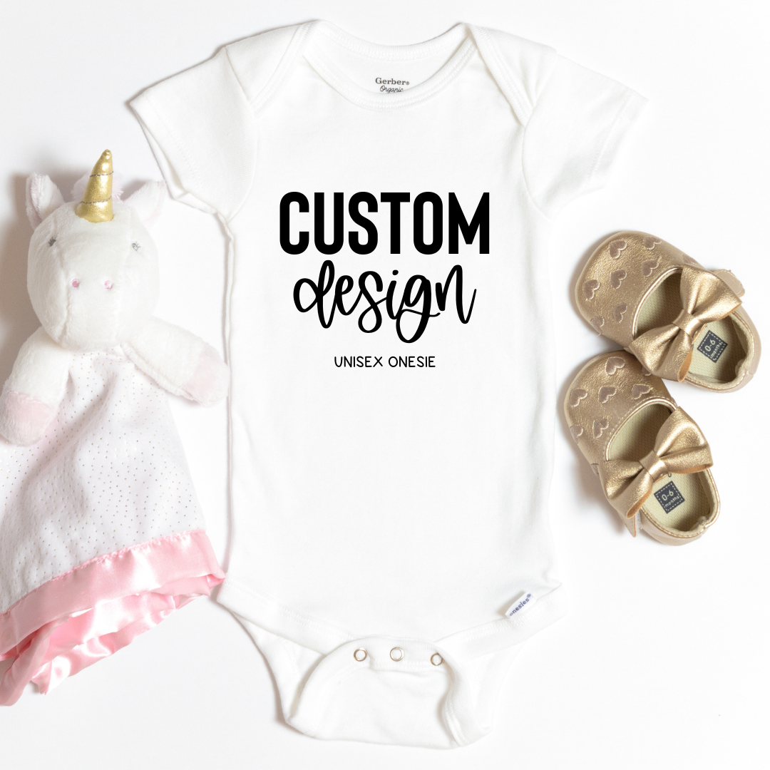 Custom Design - Unisex Onesie