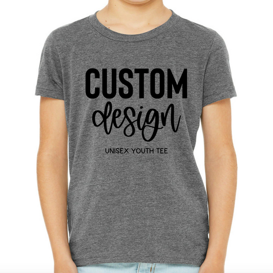 Custom Design - Unisex Youth Tee