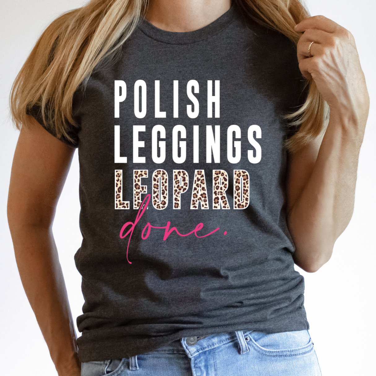 Polish Leggings Leopard Done - Unisex Adult Tee