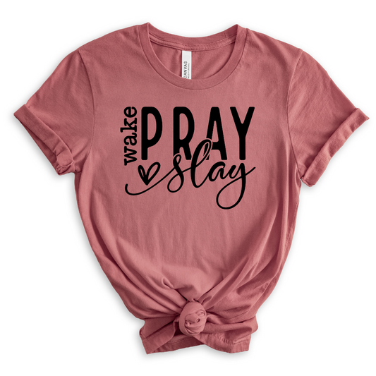 Wake Pray Slay - Unisex Adult Tee