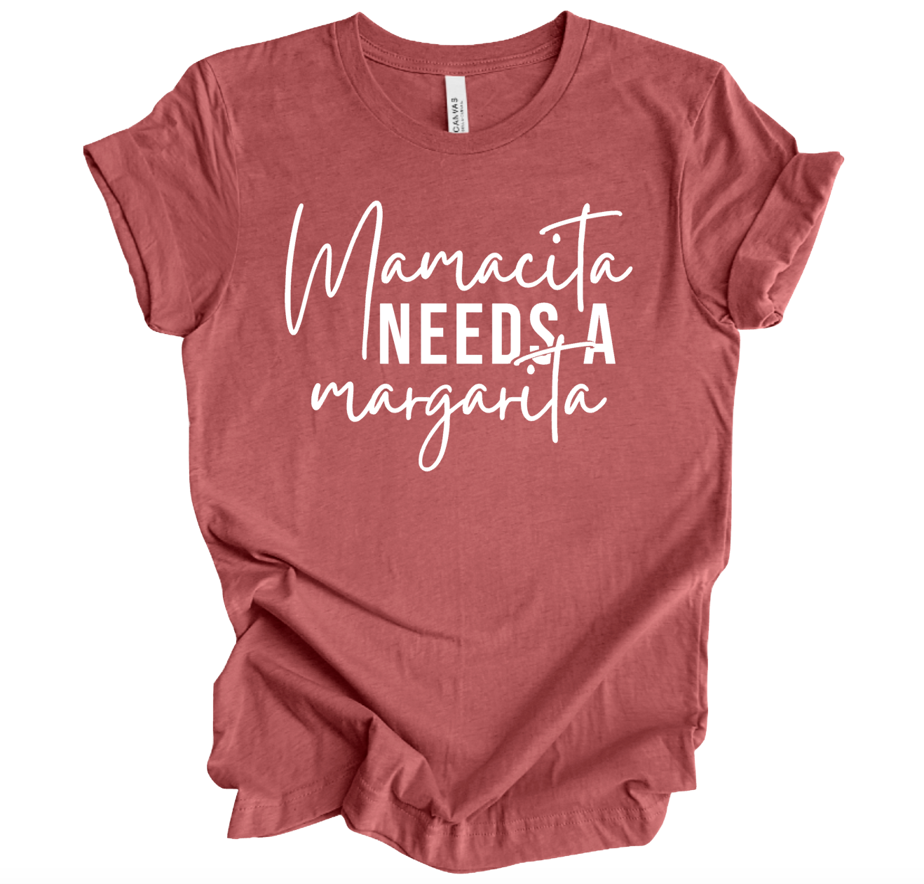 Mamacita Needs A Margarita - Unisex Adult Tee