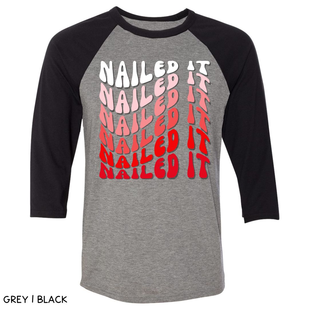 Team Nailed It - Unisex Adult Raglan