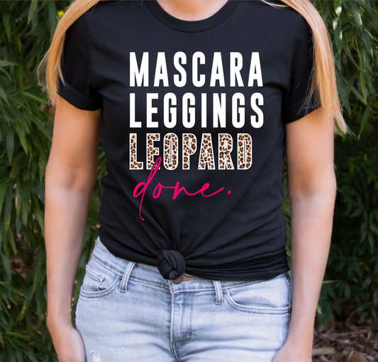 Mascara Leggings Leopard Done - Unisex Adult Tee